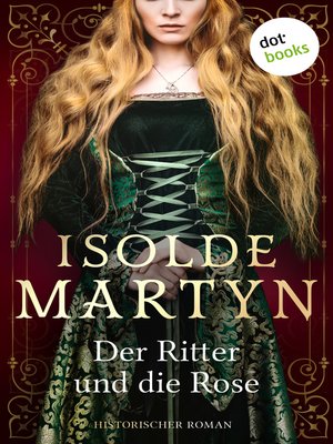 cover image of Der Ritter und die Rose
